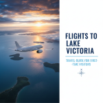 Flights to Lake Victoria: Travel Guide for First-Time Visitors