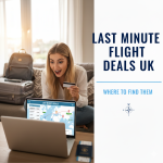 Last Minute Flight Deals UK: Where to Find Them